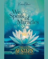 We Speak of Miracles B0FLGKDF5Z Book Cover