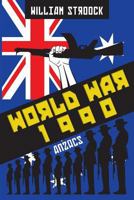 World War 1990: Anzacs 1976152828 Book Cover