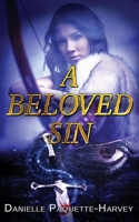 A Beloved Sin 1777572150 Book Cover