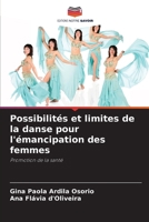 Possibilités et limites de la danse pour l'émancipation des femmes 6209426638 Book Cover