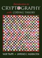 Introduction to Cryptography with Coding Theory (2nd Edition)