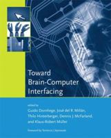 Toward Brain-Computer Interfacing 0262042444 Book Cover