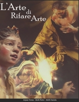 L'Arte di Rifare Arte: Il presepe Napoletano B08RRBPWCQ Book Cover