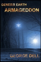 Genesis Earth: Armageddon B0CHLH9X76 Book Cover
