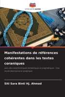 Manifestations de références cohérentes dans les textes coraniques (French Edition) 6208333121 Book Cover