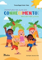 Aventura na ilha do conhecimento: descobrindo juntos (Portuguese Edition) 6554208836 Book Cover