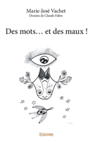 Des mots... et des maux ! (French Edition) 2334241326 Book Cover