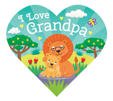 I Love Grandpa 1638542155 Book Cover