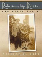 Relationship Related and Other Poetry 0978975200 Book Cover