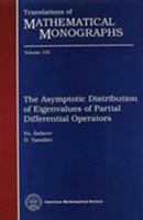 The Asymptotic Distribution of Eigenvalues of Partial Differential Operators (Translations of Mathematical Monographs) 0821845772 Book Cover