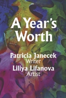 A Year's Worth 1667854224 Book Cover