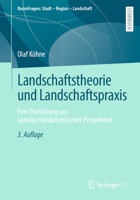 Landschaftstheorie Und Landschaftspraxis: Eine Einf�hrung Aus Sozialkonstruktivistischer Perspektive 3658347457 Book Cover