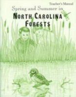Spring and Summer in North Carolina Forests : Teacher's Manual 0739917196 Book Cover