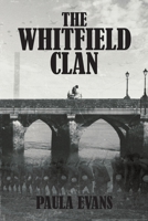 The Whitfield Clan 1528937678 Book Cover