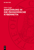 Einführung in Die Ökonomische Kybernetik 3112765540 Book Cover