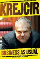 Krejcir: Business as Usual 1868427447 Book Cover