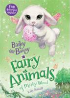 Bailey the Bunny: Fairy Animals of Misty Wood 1250127041 Book Cover