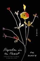 Napalm al cor 0374612951 Book Cover