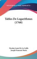 Tables De Logarithmes (1768) 1104659220 Book Cover