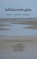 Wellenlängen: Erleben Erfinden Erzählen 3754375148 Book Cover