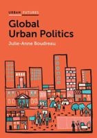 Global Urban Politics: Informalization of the State 0745685501 Book Cover