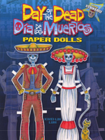 Day of the Dead/Dia de los Muertos Paper Dolls 048647285X Book Cover