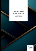 Clameurs et mouvances (French Edition) B0DQTFM94T Book Cover