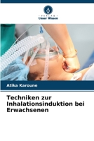 Techniken zur Inhalationsinduktion bei Erwachsenen 6205756145 Book Cover
