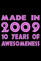 Made In 2009: Blank Lined Journal, Pink Happy 10th Birthday Notebook, Diary, Logbook, Perfect Gift For 10 Year Old Boys And Girls 1697067522 Book Cover