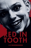 Red In Tooth B0FLDF5KC3 Book Cover