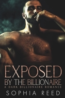 Exposed by the Billionaire B08F65S4QR Book Cover