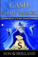 Cash Flow Magic 1471072568 Book Cover