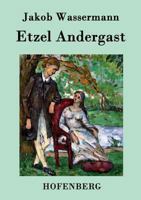 Etzel Andergast 8026889932 Book Cover