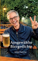 Ausgewählte Biergedichte (German Edition) 3695734361 Book Cover