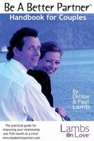 Be A Better Partner Handbook 1430308621 Book Cover