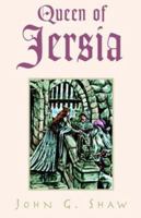 Queen of Jersia 1413466540 Book Cover