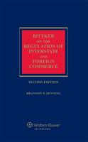 Bittker on the Regulation of Interstate and Foreign Commerce 1454812079 Book Cover