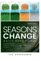 Seasons Change: Daily Devotional B0DFCHCSC2 Book Cover