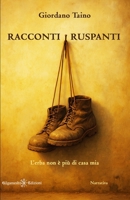 Racconti ruspanti: L’erba non è più di casa mia (ANUNNAKI - Narrativa) (Italian Edition) 8868678209 Book Cover