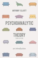 Psychoanalytic Theory: An Introduction (Social Studies Across the Borders) 0631188479 Book Cover