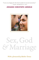 Sex, God & Marriage 0874866502 Book Cover