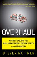 Overhaul: An Insider's Account of the Obama Administration's Emergency Rescue of the Auto Industry 0547443218 Book Cover