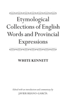 Etymological Collections of English Words and Provincial Expressions 0198792719 Book Cover