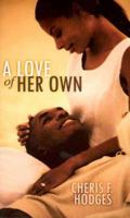 A Love of Her Own (Indigo: Sensuous Love Stories) 1585711365 Book Cover