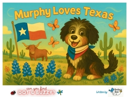 Murphy Loves Texas 9699192321 Book Cover