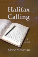 Halifax Calling 199814948X Book Cover