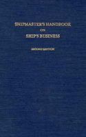 Shipmaster's Handbook on Ship's Business 087033378X Book Cover