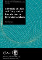 Curvature of Space and Time, with an Introduction to Geometric Analysis 1470456281 Book Cover