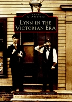 Lynn in the Victorian Era 0738511374 Book Cover
