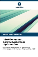 Infektionen mit Corynebacterium diphtheriae. (German Edition) 6206663493 Book Cover